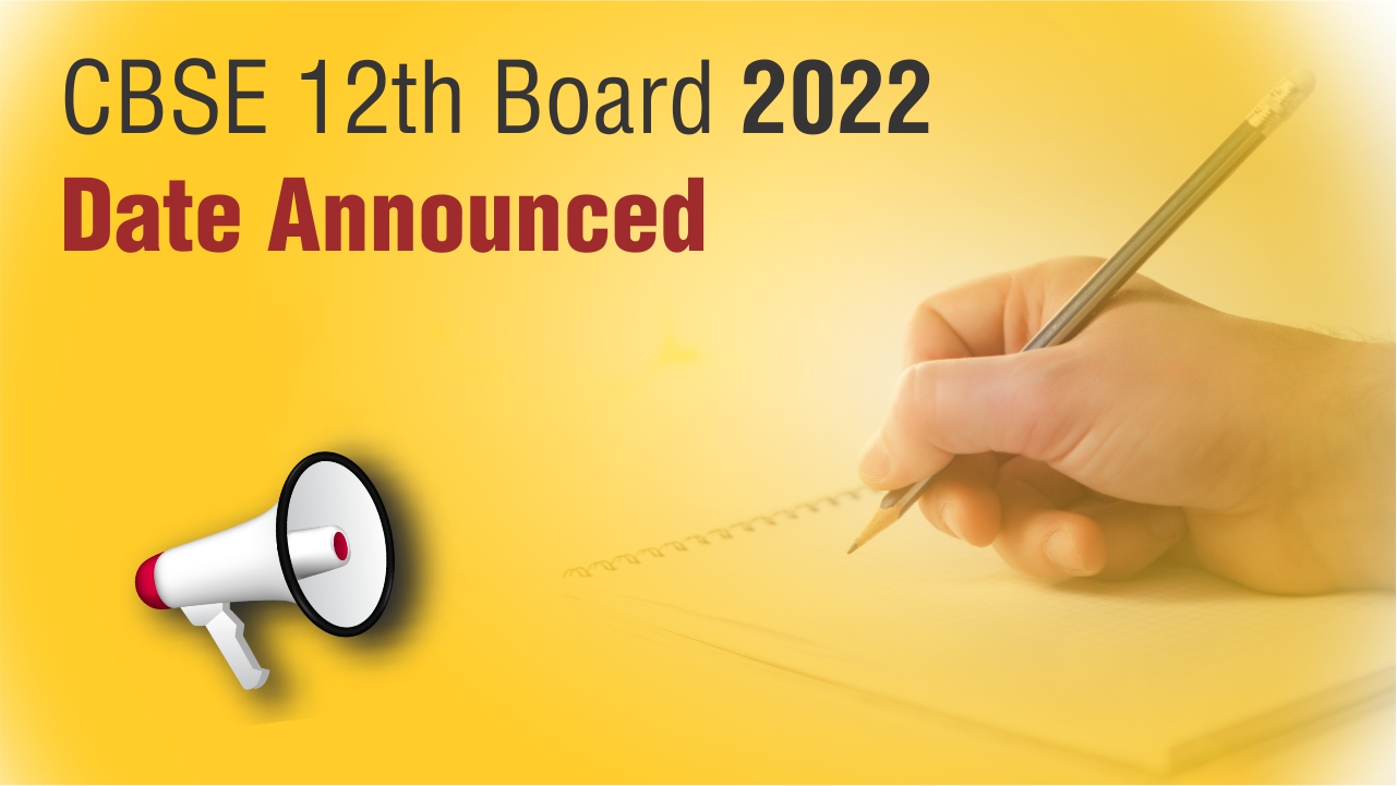 CBSE 12th Board Term-2 Exam 2022 Date Sheet Released | Motion Blog