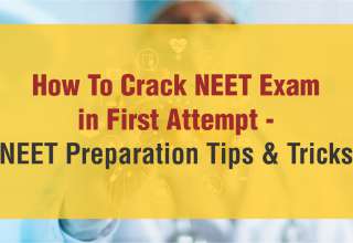 How To Crack NEET Exam In First Attempt - NEET Preparation Tips & Tricks