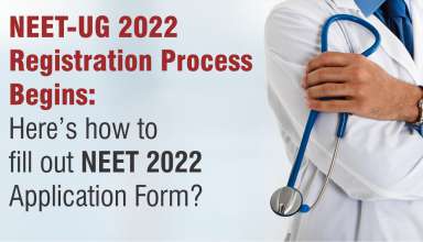NEET-UG 2022 Registration Process Begins Here’s how to fill out NEET 2022 Application Form