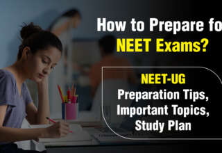 How to Prepare for NEET 2024 Exam NEET-UG Preparation Tips, Important Topics, Study Plan