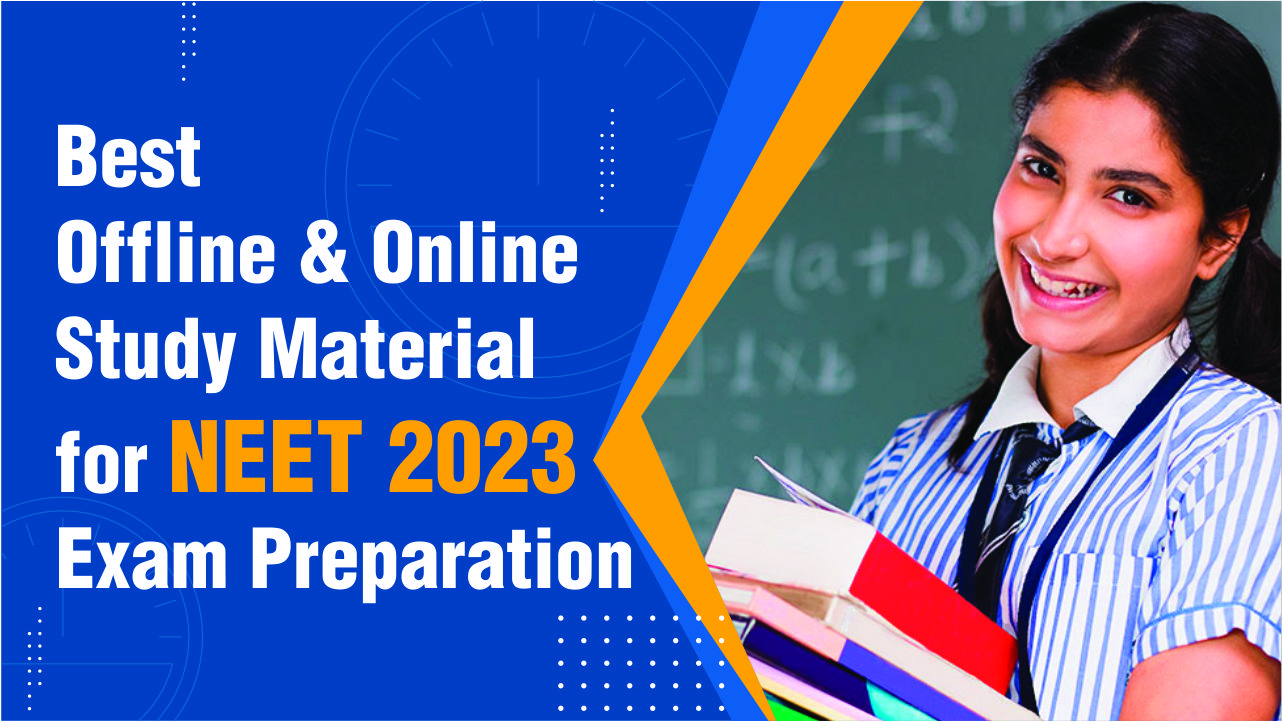 List of Best Study Material for NEET 2024 Exam Preparation