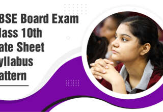 CBSE Board Exam Class 10th 2024 - Date Sheet, Syllabus, Pattern, Question Papers, Result