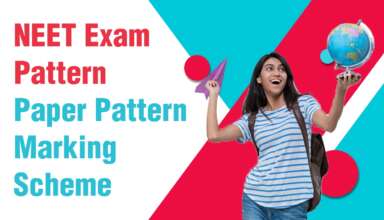 NEET Exam Pattern 2024 - Paper Pattern, Marking Scheme