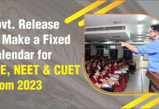 Centre planning fixed calendar for JEE, NEET, and CUET from 2023