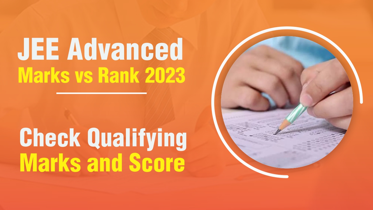 JEE Advanced Marks vs Rank 2024 Calculate Your Rank