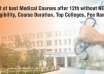 List of best Medical Courses after 12th without NEET Eligibility, Course Duration, Top Colleges, Fee Range