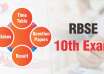 RBSE 10th Exam - Time Table, Syllabus, Question Papers, Result