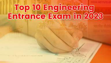 Top 10 Engineering Entrance Exam in India 2023