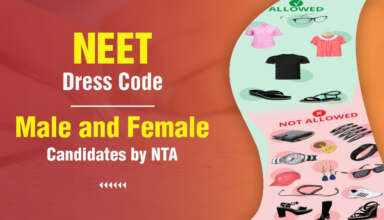 NEET Dress Code 2024 for Male and Female Candidates by NTA