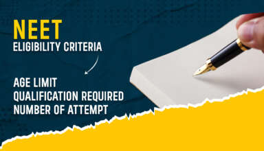 NEET Eligibility Criteria - Age Limit, Qualification Required, Number of Attempt