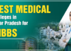 Best Medical Colleges in Uttar Pradesh for MBBS