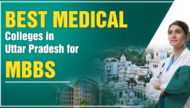 Best Medical Colleges in Uttar Pradesh for MBBS