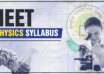 NEET Physics Syllabus