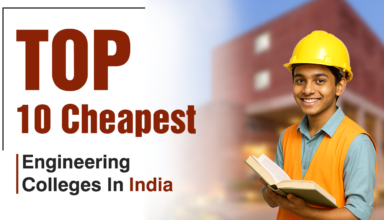 Top 10 Cheapest Engineering Colleges In India