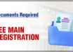 documents required for jee main registration