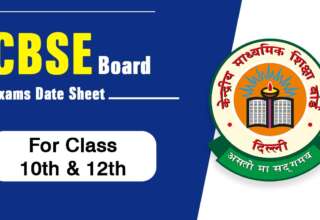 CBSE Board Exams Date Sheet For Class 10th & 12th