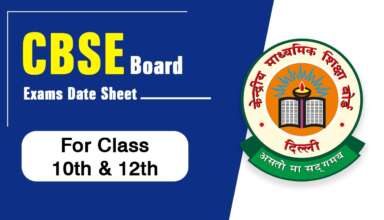 CBSE Board Exams Date Sheet For Class 10th & 12th
