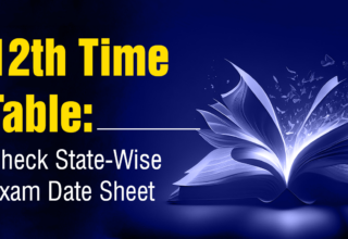 12th Time Table Check State Wise Exam Date Sheet