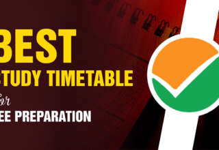 Best Study Timetable For JEE Preparation