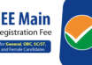 JEE Main Registration Fee for General, OBC SC ST and Female Candidates