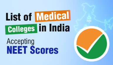 List of Medical Colleges in India accepting NEET Scores