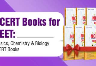 NCERT Books for NEET Physics, Chemistry & Biology NCERT Books