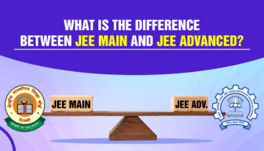 What Is The Difference Between JEE Main And JEE Advanced