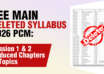 JEE Main Deleted Syllabus 2026 PCM Session 1 & 2 Reduced Chapters & Topics