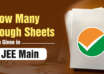 How Many Rough Sheets Are Given in JEE Main