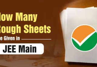 How Many Rough Sheets Are Given in JEE Main