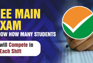 JEE Main Exam Know How Many Students will Compete in Each Shift