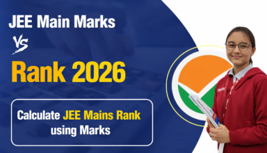 JEE Main Marks vs Rank 2026- Calculate JEE Mains Rank using Marks