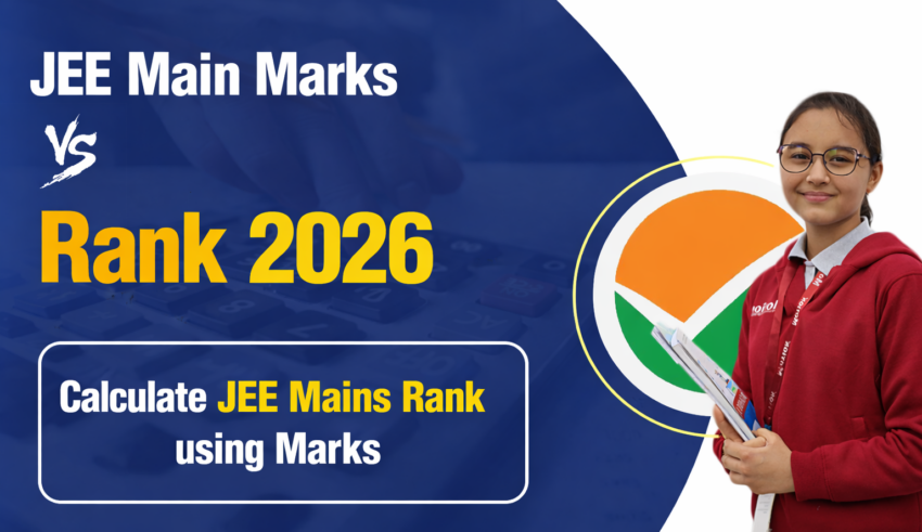 JEE Main Marks vs Rank 2026- Calculate JEE Mains Rank using Marks