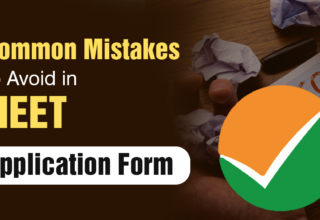 Common Mistakes to Avoid in NEET Application Form