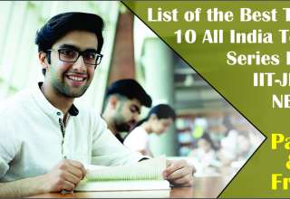 List of the Best Top 10 All India Test Series For IIT-JEE, NEET