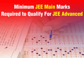 Minimum JEE Main 2026 Marks Required to Qualify For JEE Advanced