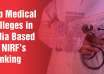 Top Medical Colleges in India Based on NIRF's Ranking