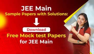 JEE Main Sample Papers with Solutions Download Free Mock test Papers for JEE Main
