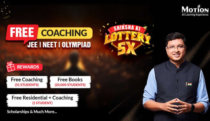 Free JEE/NEET Coaching Shiksha ki lottery 5X 2026
