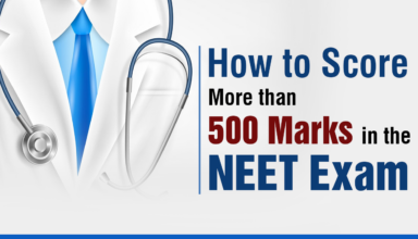 How to Score More than 500 Marks in the NEET Exam