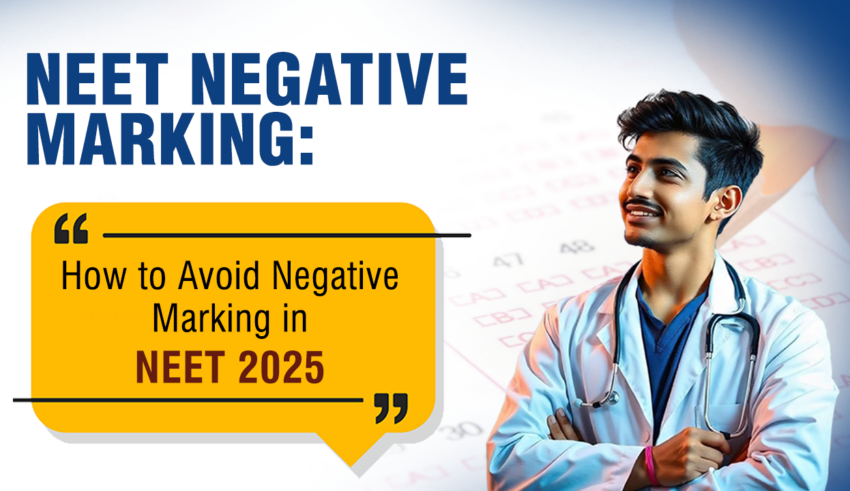 NEET Negative Marking How to Avoid Negative Marking in NEET 2026 blog