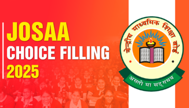 JoSAA Choice Filling 2025: Steps to Fill JoSAA Counselling Choices