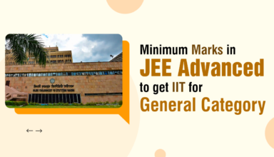 Minimum Marks in JEE Advanced to get IIT for General Category