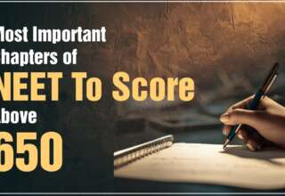 Most Important chapters of NEET to score above 650