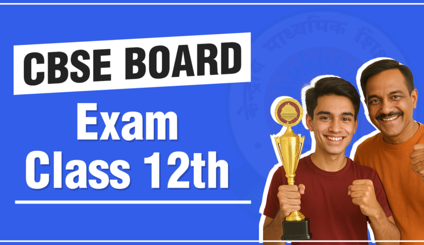 CBSE Board Exam Class 12th