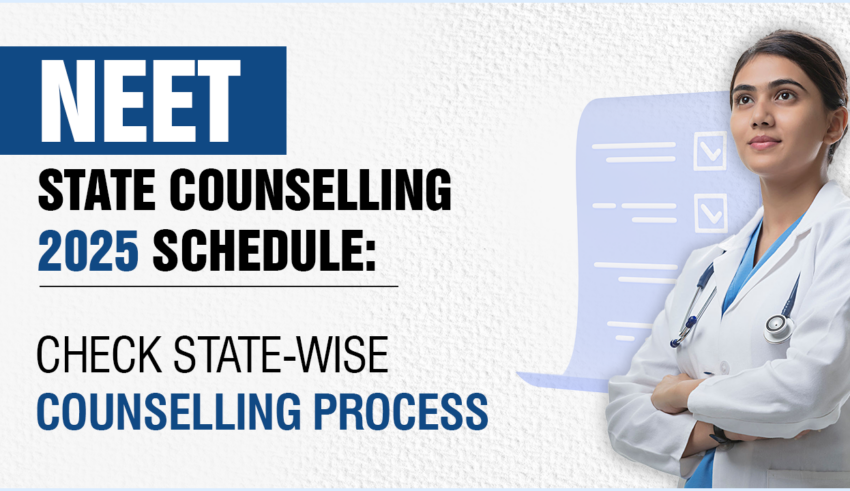 NEET State Counselling 2026 Schedule Check State wise Counselling Process