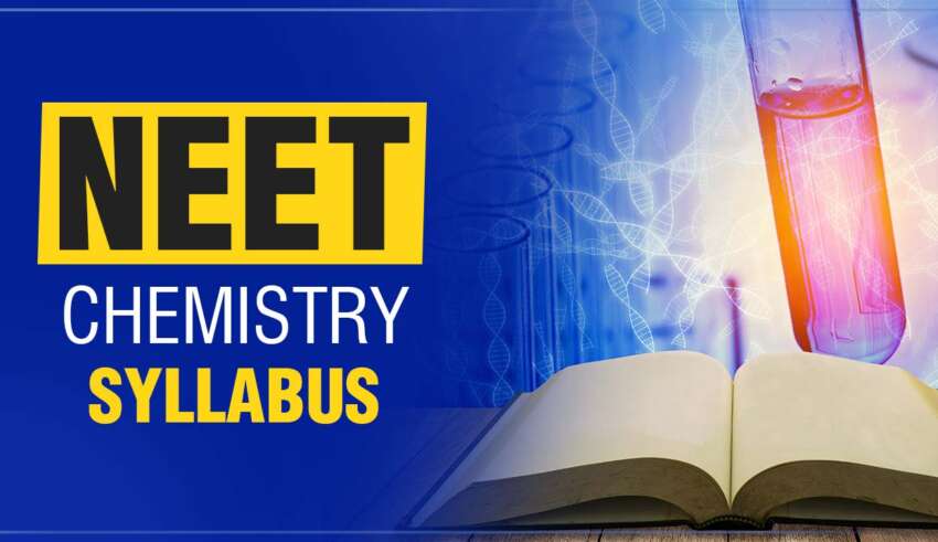 NEET Chemistry Syllabus