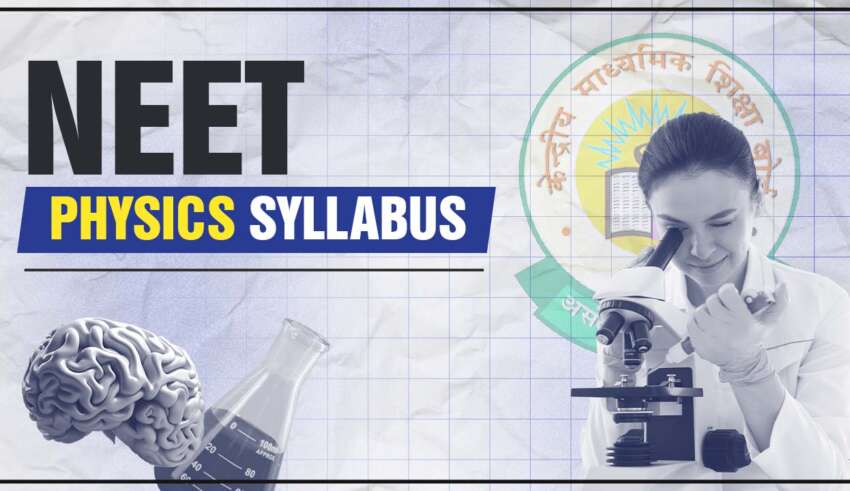 NEET Physics Syllabus