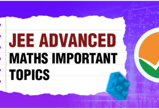 JEE Advanced Maths Important Topics