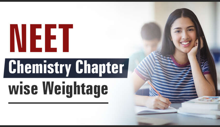 NEET Chemistry Chapter wise Weightage